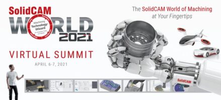 SolidCAM World 2021 Virtual Summit – weź udział i poznaj przyszłość systemów CAM